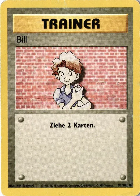 Bill Base Set 91/102 Vorderseite